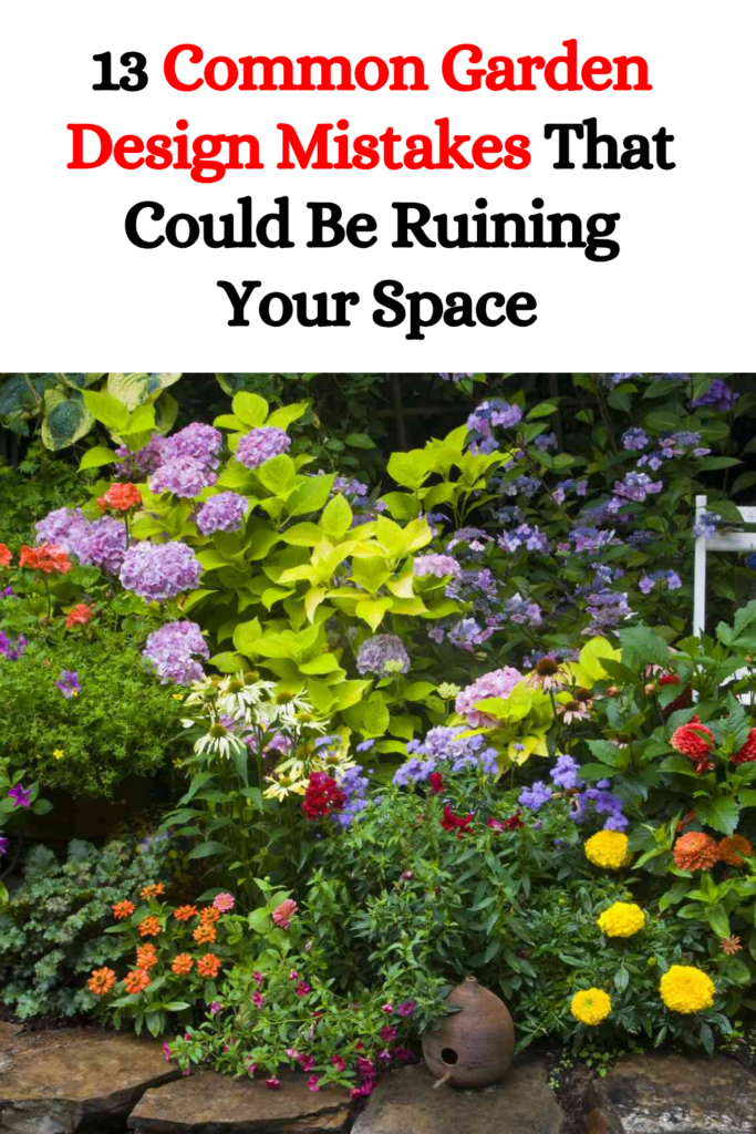 13 Common Garden Design Mistakes That Could Be Ruining Your Space